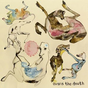 Evans the Death - Expect Delays 1LP