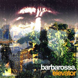 Barbarossa - Elevator 1LP