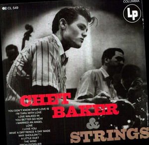 Chet Baker - Chet Baker & Strings Mono 1LP