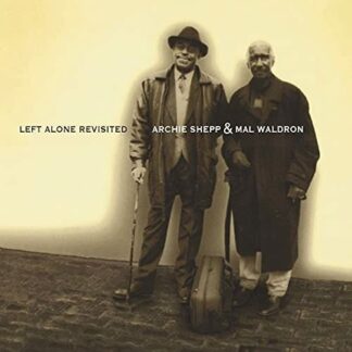 Archie & Mal Waldron Shepp - Left Alone Revisted 2LP