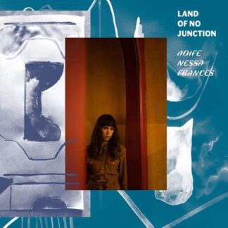 Aoife Nessa Frances - Land Of No Junction 1LP