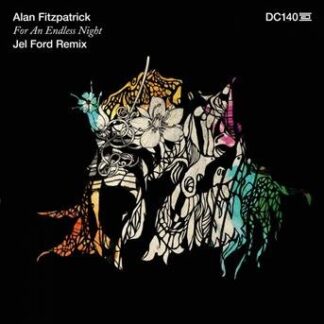 Alan Fitzpatrick - For An Endless Night 1LP