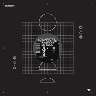 ADAM BEYER FEAT DJ RUSH - RESTORE YOR SOUL