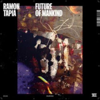 Ramon Tapia - Future Of Mankind 1LP