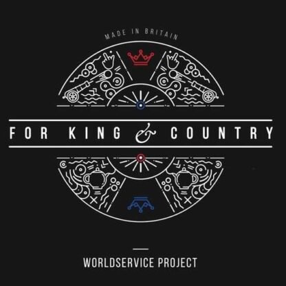 WORLDSERVICE PROJECT - For King & Country