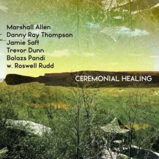 Ceremonial Healing 3LP