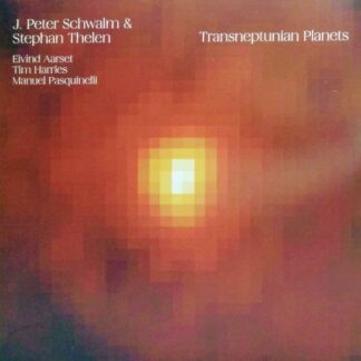 Jan Peter Schwalm / Stephan Thelen - Transneptunian Planets (Transparent White Vinyl) 1LP