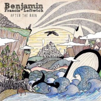 Benjamin Francis Leftwich - After The Rain 1LP