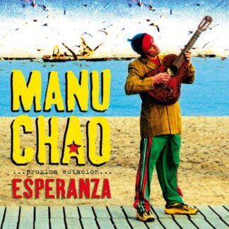 Manu Chao - Proxima Estacion: Esperenza 3LP