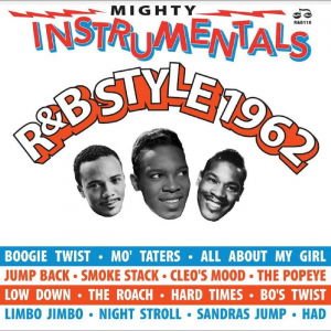 Compilation - Mighty Instrumentals R&B Style 1962 1LP