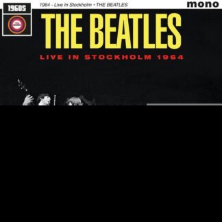 The Beatles - Live In Stockholm 1964 1LP