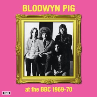 Blodwyn Pig - At the BBC 1969-70 1LP