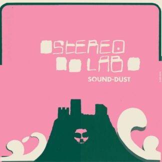 Stereolab - Sound-dust [expanded Edition] 1LP