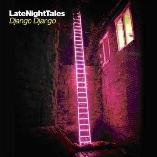 Django Django - Late Night Tales: Django Django 2LP