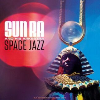 Sun Ra & His Arkestra - Space Jazz 3LP