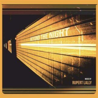Rupert Lally - Beyond The Night 1LP