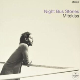 Mitekisss - Night Bus Stories 1LP