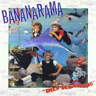 Bananarama - Deep Sea Skiving 1LP