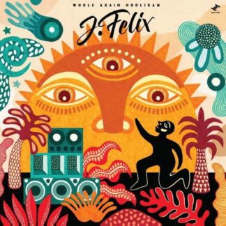 J-felix - Whole Again Hooligan 2LP