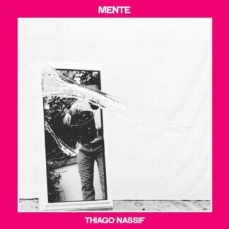 Thiago Nassif - Mente 1LP