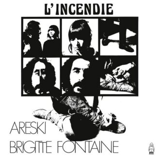Areski & Brigitte Fontaine - Lincendie (White Vinyl) 1LP