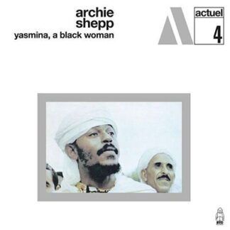 Archie Shepp - Yasmina. A Black Woman (White Marbled Vinyl) 1LP