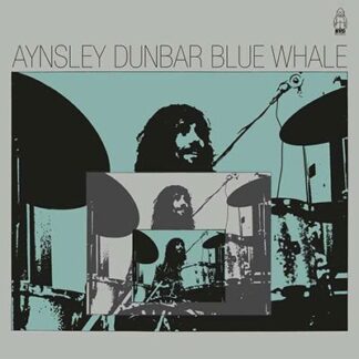 Aynsley Dunbar - Blue Whale 1LP