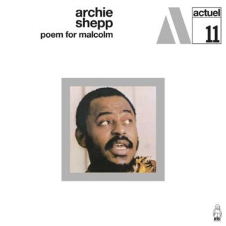 Archie Shepp - Poem For Malcolm 1LP
