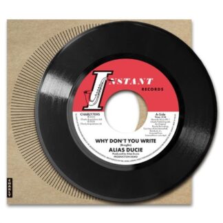 ALIAS DUCIE / LEE BATES - Why Dont You Write (Production Demo) / Why Dont You Write