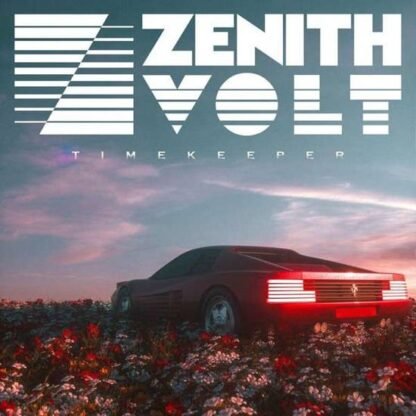 ZENITH VOLT - Timekeeper (Transparent Red Vinyl)