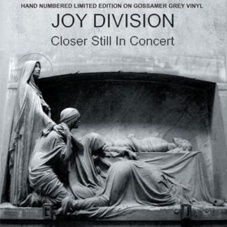 Joy Division - Closer Still in - Joy Division - Closer Still in 1LP