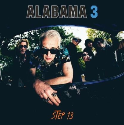 ALABAMA 3 - Step 13