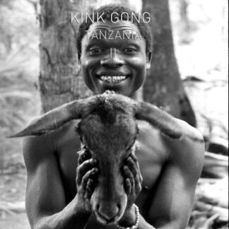 Kink Gong - Tanzania 2 1LP