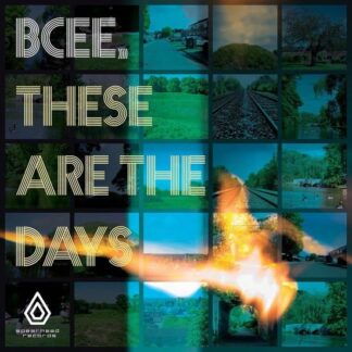 BCee - These Are The Days 2LP