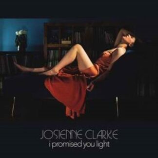 Josienne Clarke - I Promised You Light 1LP