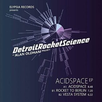 Detroitrocketscience - Acidspace Ep 1LP
