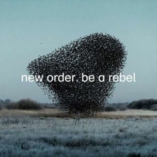 New Order - Be A Rebel 1LP