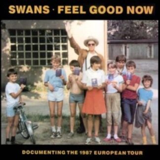 Swans - Feel Good Now - Live 2LP