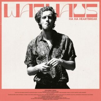 Warhaus - Ha Ha Heartbreak 1LP