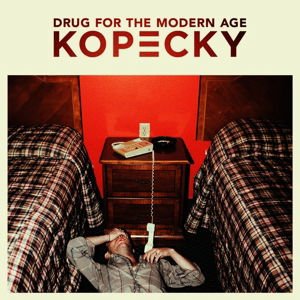 Kopecky - Drug For The Modern Age 1LP