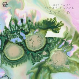 I Just Came from the Moon - And Ud 1LP