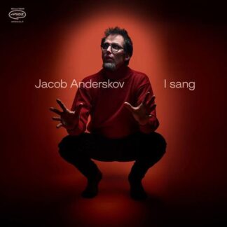 Jacob Anderskov - I Sang 1LP