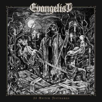Evangelist - Ad Mortem Festinamus 1LP