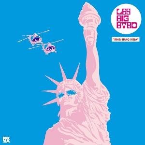Les Big Byrd - Iran Iraq IKEA 1LP