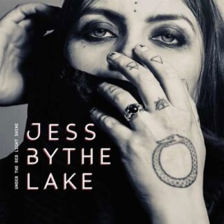 Jess by the Lake - Under The Red Light Shine 1LP