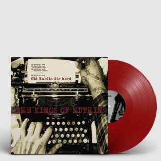 Kings of Nuthin - Old Habits Die Hard 1LP