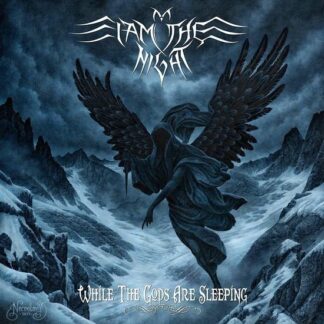 I Am the Night - While The Gods Are Sleeping 1LP