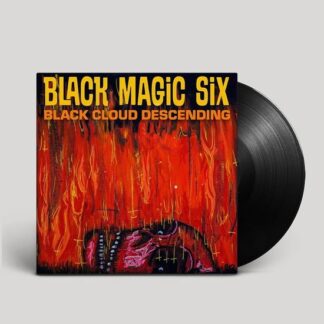 Black Magic Six - Black Cloud Descending 1LP
