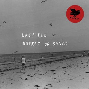Labfield - Bucket Of Songs 1CD