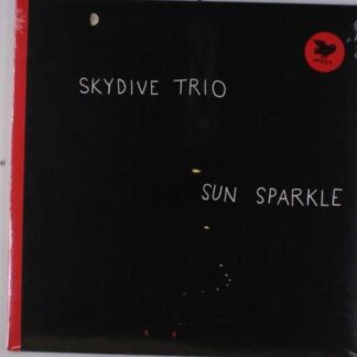 Skydive Trio - Sun Sparkle 1LP